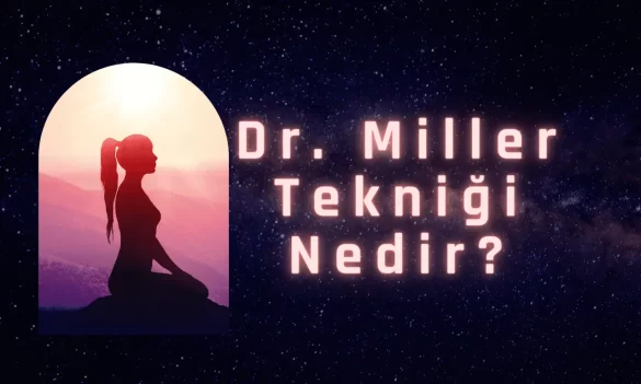 Dr. Miller Tekniği