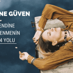 Kendine Güven Nasıl Kazanılır | Kendine Güvenmenin 14 yolumotivasyonel.com