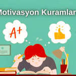 Motivasyon Kuramları