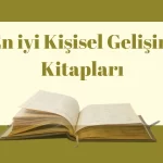 Okunması Gereken En İyi Kişisel Gelişim Kitapları