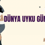 Dünya Uyku Günü 2023