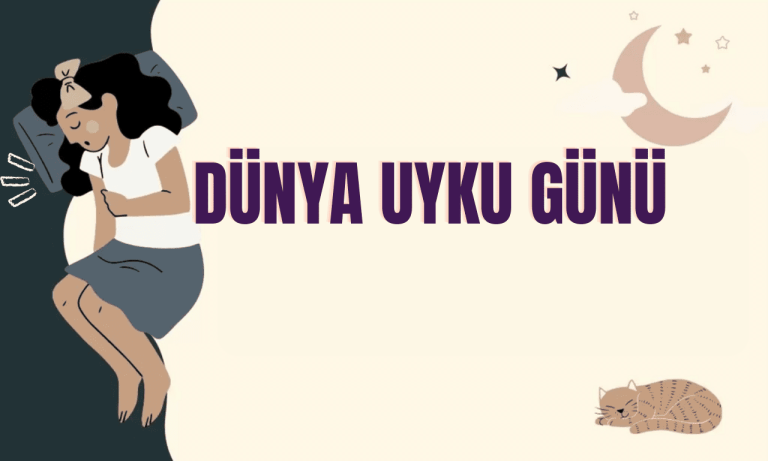 Dünya Uyku Günü 2023