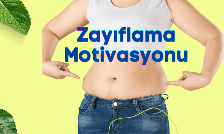 Zayıflamak İçin Motivasyon • Zayıflamak İçin 8 Öneri