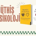 Müthiş Psikoloji Hayır Diyebilme Sanatıyla Dönüşüm