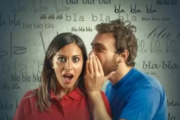 Neden Arkanızdan Konuşuyorlar ve Dedikodu Yapıyorlar